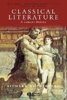 Classical Literature: A Concise History - Richard Rutherford - cover