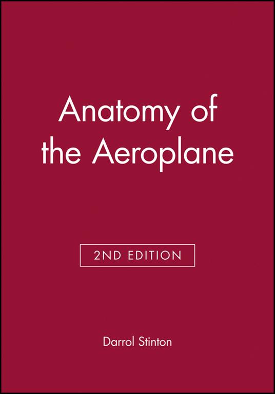 Anatomy of the Aeroplane - Darrol Stinton - cover