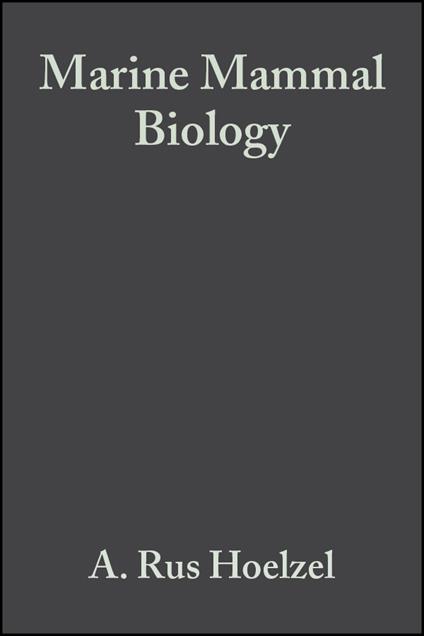 Marine Mammal Biology: An Evolutionary Approach - cover