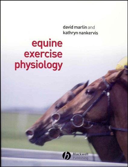 Equine Exercise Physiology - David Marlin,Kathryn J. Nankervis - cover