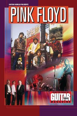 Guitar World Presents Pink Floyd - Alan DiPerna - cover