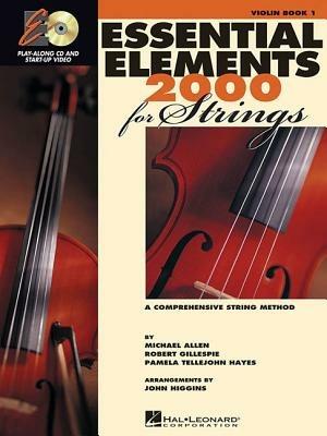 Essential Elements for Strings - Book 1 with EEi - Michael Allen,Robert Gillespie,Pamela Tellejohn Hayes - cover