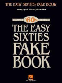 The Easy Sixties Fake Book: C Instruments - cover
