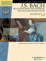 Selections From The Notebook Anna Magdalena Bach: Schirmer Performance Editions