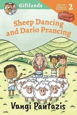 Sheep Dancing and Dario Prancing: Wisdom and Faithfulness - Vangi Pantazis - cover