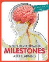 Brain development milestones and learning - Melodie de Jager - cover