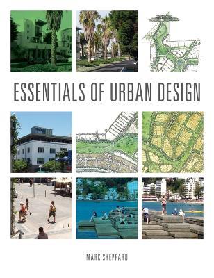 Essentials of Urban Design - Mark Sheppard - cover