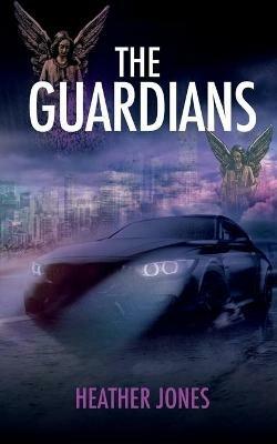 The Guardians - Heather Jones - cover