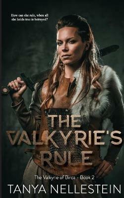 The Valkyrie's Rule - Tanya Nellestein - cover