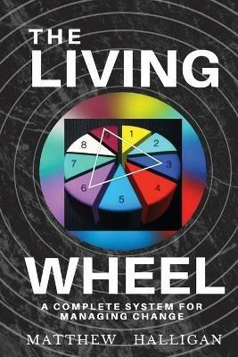 The Living Wheel - Matthew Halligan - cover