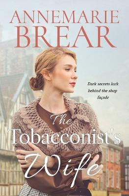 The Tobacconist's Wife - Annemarie Brear - cover