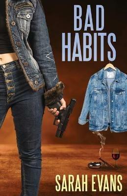Bad Habits - Sarah Evans - cover