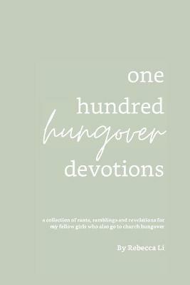 One Hundred Hungover Devotions - Rebecca Li - cover