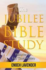 The Jubilee Bible Study Guide