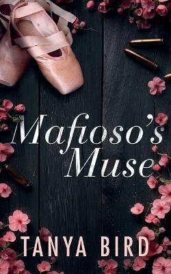 Mafioso's Muse - Tanya Bird - cover