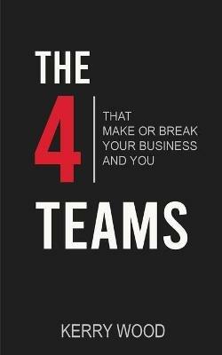 The 4 Teams - Kerry Wood - cover