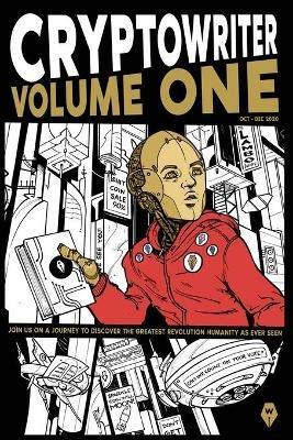 Cryptowriter Volume 1 - Cryptowriter - cover