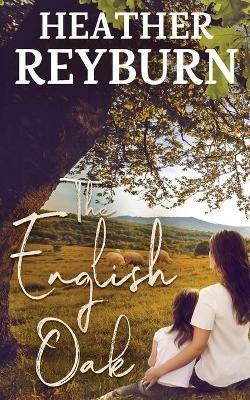 The English Oak - Heather Reyburn - cover