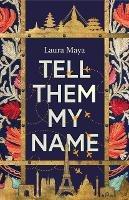 Tell Them My Name - Laura Maya - cover