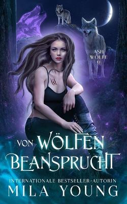 Von Woelfen Beansprucht - Mila Young - cover
