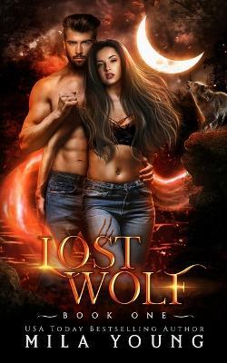 Lost Wolf: Paranormal Wolf Shifter Romance - Mila Young - cover