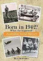 Born in 1942?: What Else Happened? - Ron Williams - cover