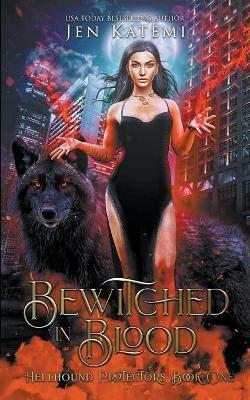 Bewitched in Blood - Jen Katemi - cover