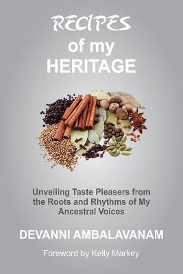 Recipes of my Heritage - Devanni Ambalavanam - cover