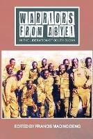 WARRIORS FROM ABYEI in The Liberation of South Sudan - cover