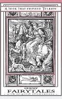 Grimms' Fairytales - A Book That Inspired Tolkien: With Original Illustrations - Grimm Jacob and Wilhelm - cover
