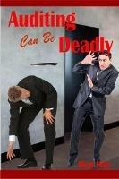 Auditing Can Be Deadly - Ron Day - cover