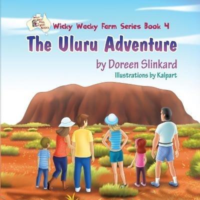 The Uluru Adventure - Doreen Slinkard - cover