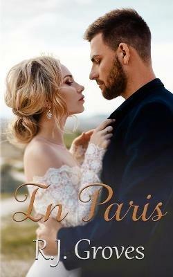 In Paris - R J Groves - cover