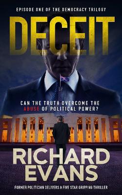 DECEIT: The last thing Gordon needs this week is an abuse of political power. - Richard Evans - cover