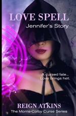 Love Spell - Jennifer's Story