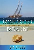 Passport to Paradise - Dia Thomo - cover