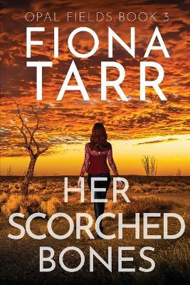 Her Scorched Bones - Fiona Tarr - cover