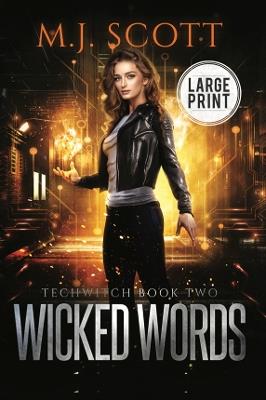 Wicked Words Large Print Edition - M J Scott - cover
