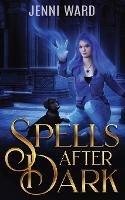 Spells After Dark - Jenni Ward - cover
