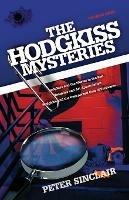 The Hodgkiss Mysteries: Hodgkiss and the Worms in the Bud and Other Mysteries - Peter Sinclair - cover