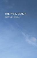 Park Bench, The - Henry Von Doussa - cover