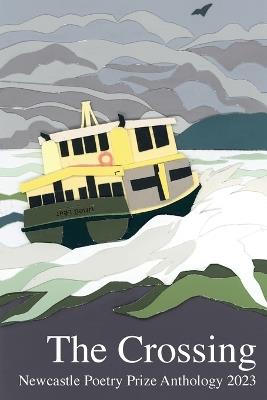 The Crossing: 2023 Newcastle Poetry Prize - cover