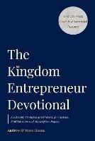 The Kingdom Entrepreneur Devotional - Andrew & Mona Hanna - cover