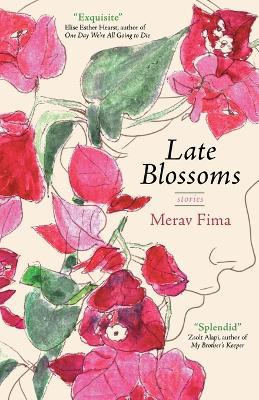 Late Blossoms - Merav Fima - cover
