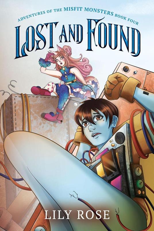 Lost and Found - Lily Rose - ebook