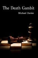 The Death Gambit - Michael Davies - cover