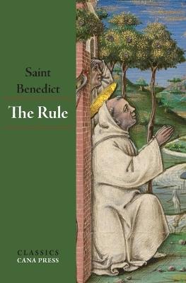 The Rule of St Benedict - St Benedict - cover