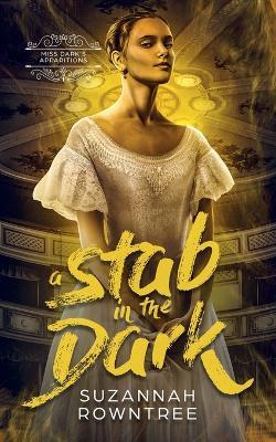 A Stab in the Dark - Suzannah Rowntree - cover