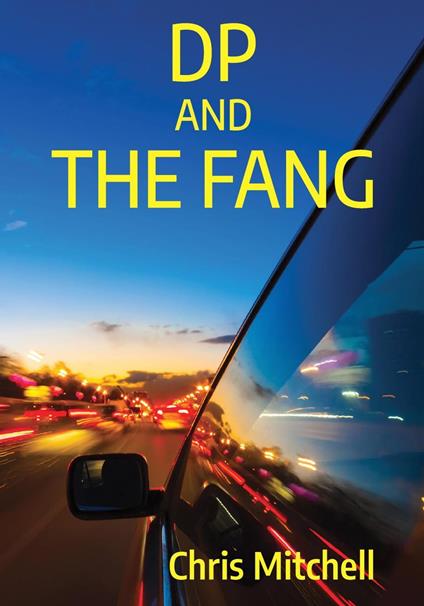 DP and The Fang - Mitchell Chris - ebook