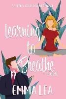 Learning to Breathe - Emma Lea - cover